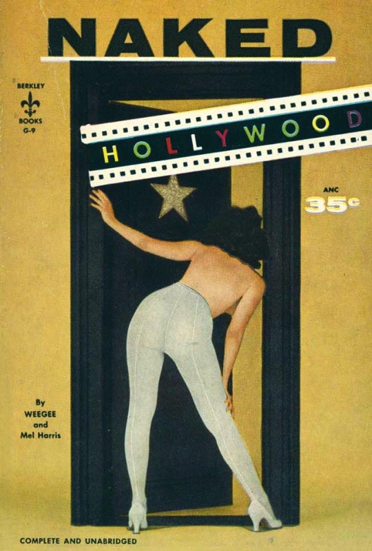 Weegee, Couverture originale du livre Naked Hollywood publié en 1953