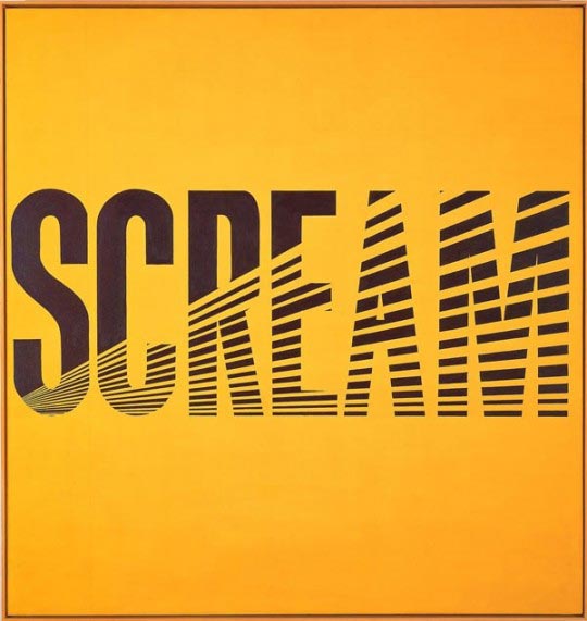 Scream, 1964, oil on canvas, 180 x 172 cm Ed Ruscha