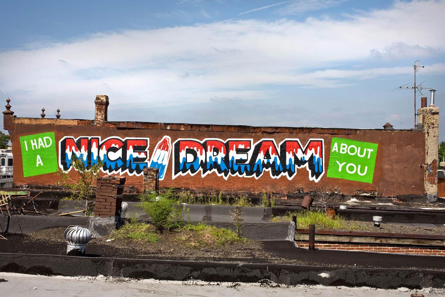 Stephen Powers, Nice Dream, A Love Letter For You, City of Philadelphia Mural Arts Program