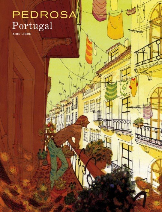 Cyril Pedrosa, Portugal, 2011, Editions Dupuis