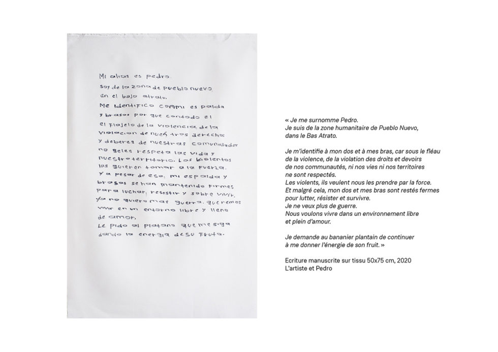 © Marc Lathuillière, Alias Pedro #3 (mensaje) Ecriture manuscrite sur tissu 50x75 cm, 2020, l’artiste et Pedro